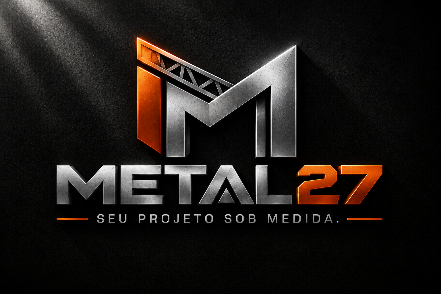 Metal 27 — Seu projeto sob medida